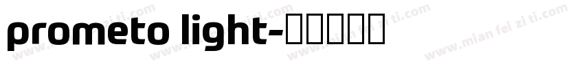 prometo light字体转换